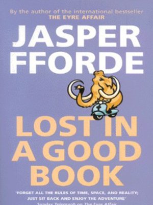 cover image of Lost in a good book